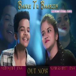 Banke Tu Baarish Satyajeet Jena, Subhashree Jena Mp3 Song Download