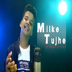 Milke Tujhe Satyajeet Jena Mp3 Song Download