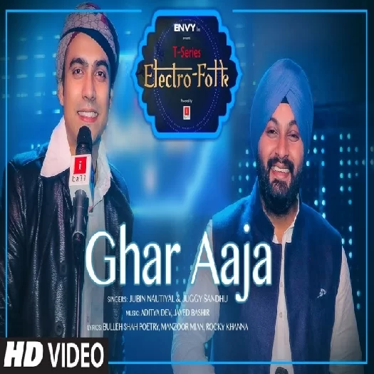 Ghar Aaja Jubin Nautiyal Mp3 Song Download