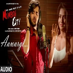 Aawargi Jubin Nautiyal Mp3 Song Download