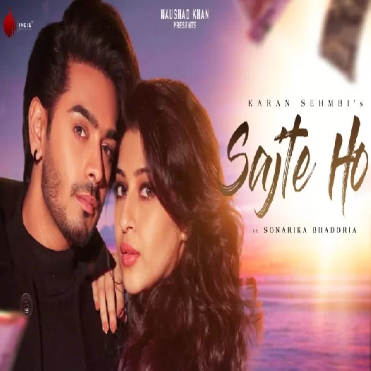 Sajte Ho Karan Sehmbi Mp3 Song Download