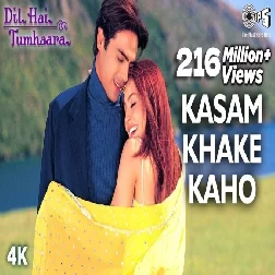 Kasam kha Ke Kaho Alka Yagnik, Kumar Sanu Mp3 Song Download