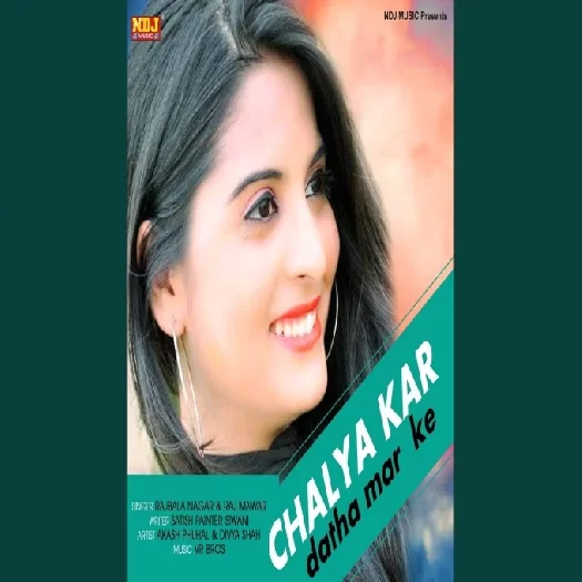 Chalya Kar Datha Mar Ke Mp3 Song Download