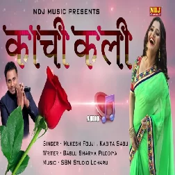 Kachi Kali Mukesh Fouji Mp3 Song Download