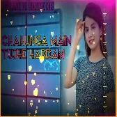 Chahunga Main Tujhe Hardam Hindi Viral Dj Remix Songs
