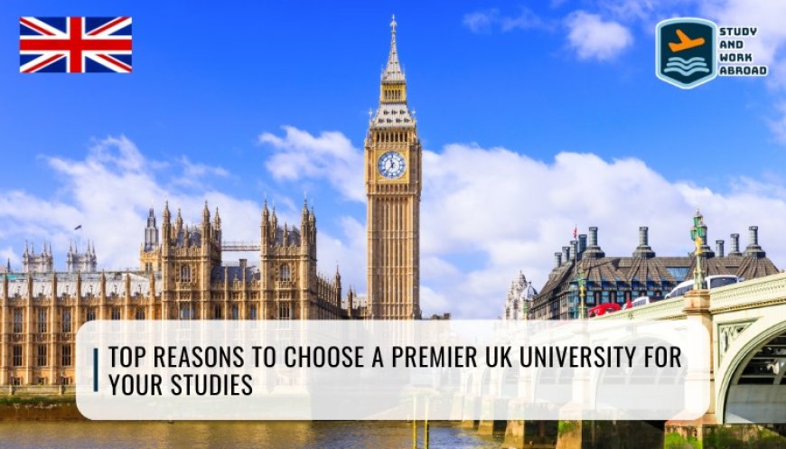 The Premier Universities of the UK: A Comprehensive Overview